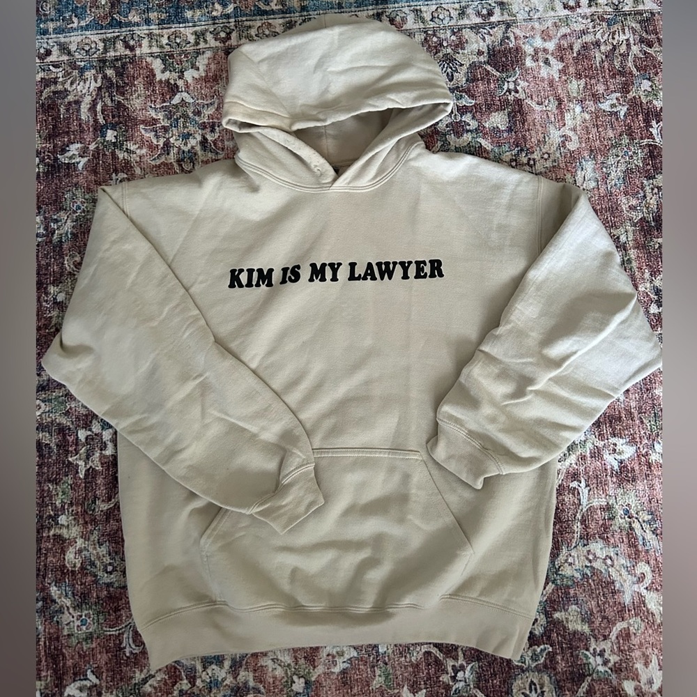 Kim is my lawyer sweatshirt